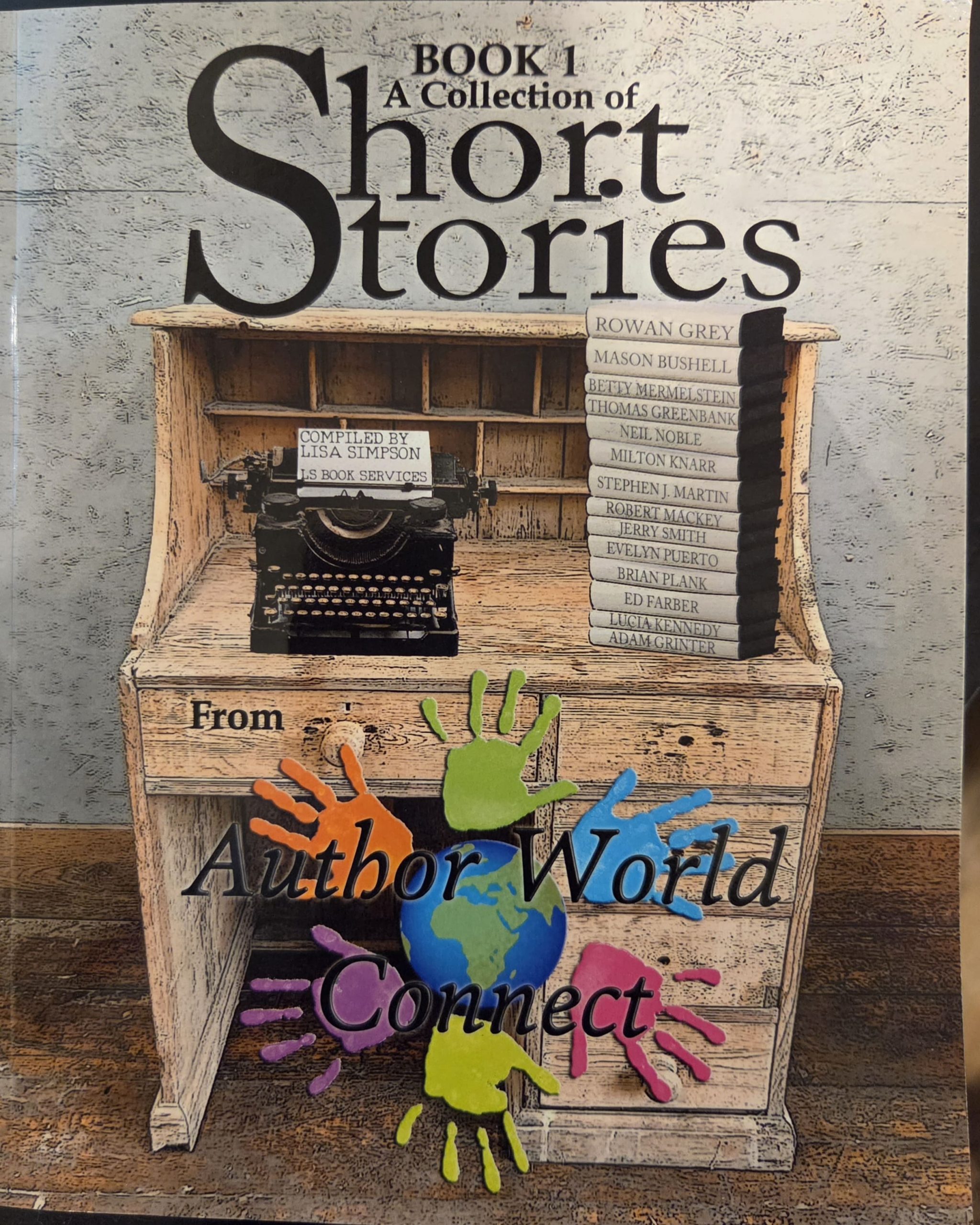 AuthorWorld Connect: A Collection of Short Stories featuring contributing author Neil M. Noble